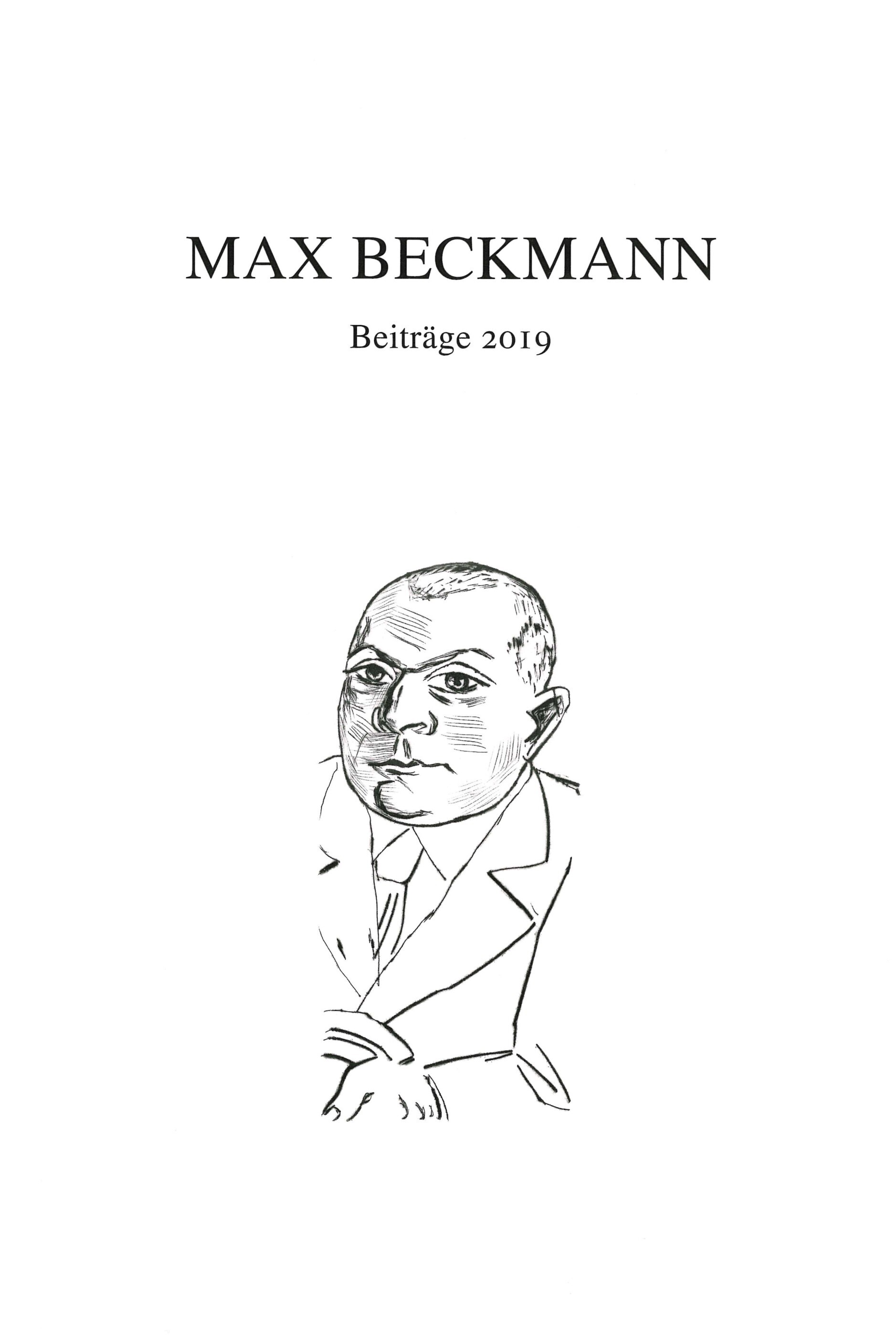 Max Beckmann. Beiträge 2019